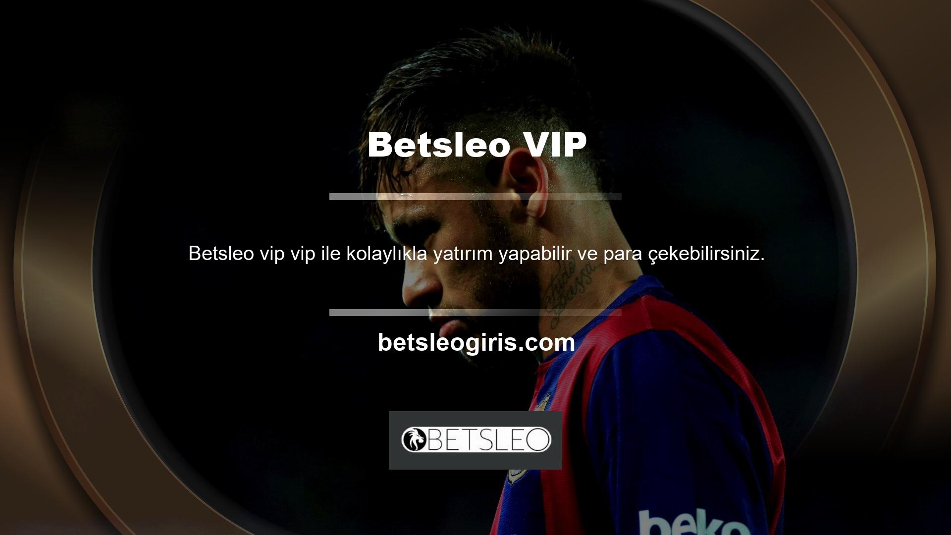 Betsleo Vip Cluba katılmak için web sitesinin VIP bölümünde yer alan formu doldurmanız yeterlidir